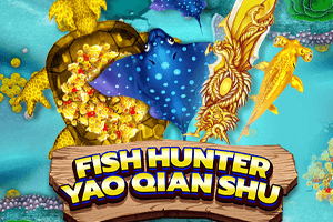 Fish Hunting: Yao Qian Shu