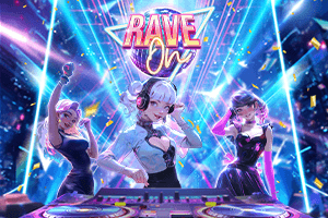 Rave On